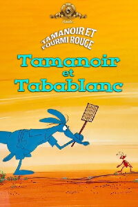 Tamanoir et Tabablanc (1969)