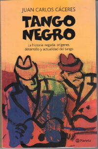 Tango Negro: The African Roots of Tango (2013)