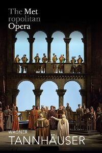 Tannhäuser [The Metropolitan Opera] (2015)