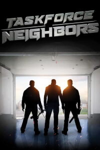 Taskforce Neighbors (2022)