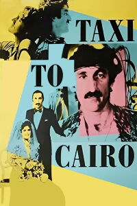 Taxi to Cairo (1987)