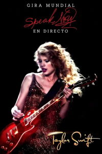 Taylor Swift: Gira mundial Speak Now en directo (2011)