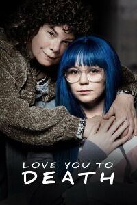 Te amo hasta la muerte (2019)