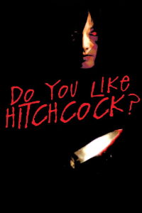 Te gusta Hitchoock? (2005)