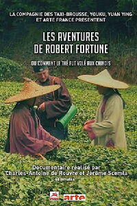 Tea War: The Adventures of Robert Fortune (2016)
