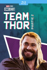Team Thor : Partie 2 (2017)