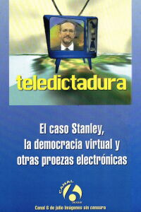 Teledictadura (2000)