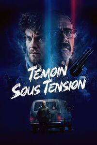 Témoin sous tension (2025)