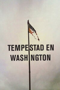Tempestad en Washington (2023)