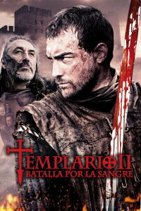 Templario II: Batalla por la sangre (2014)