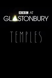 Temples - Glastonbury 2014 (2014)