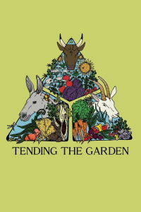 Tending the Garden (2022)