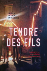 Tendre Des Fils (2017)