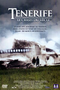 Tenerife - Le Crash du Siècle (2006)