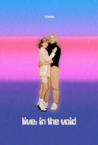 Tennis - Live: In The Void (2020)