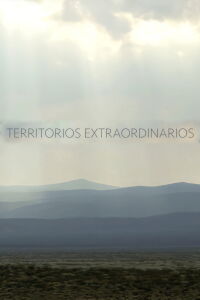 Territorios extraordinarios (2016)