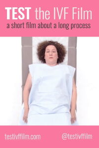 Test (The IVF Film) (2021)