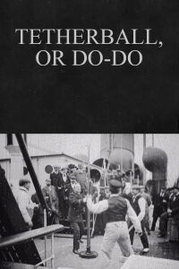 Tetherball, or Do-Do (1898)