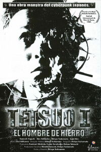 Tetsuo: El hombre de hierro (1989)