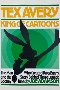 Tex Avery: King of Cartoons (1988)