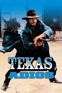 Texas, Adios (1966)