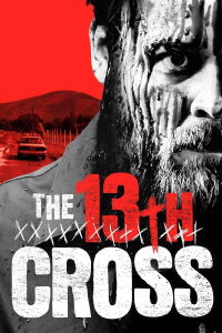 The 13th Cross (2021)