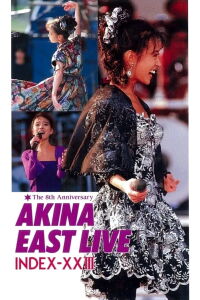 The 8th Anniversary AKINA EAST LIVE INDEX-XXIII (1989)