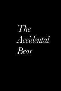 The Accidental Bear (2013)