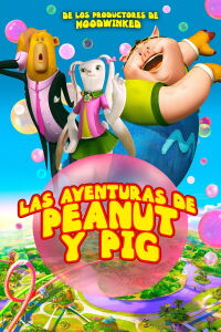 The Adventures of Peanut and Pig (2022)
