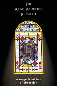 The Alan Parsons Project - The Turn of a Friendly Card (2004)