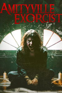 The Amityville Exorcist (2022)