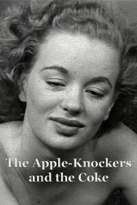 The Apple-Knockers and the Coke (1948)