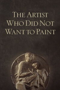 The Artist Who Did Not Want to Paint (1965)