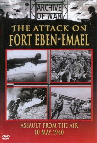 The Attack On Fort Eben-Emael (2007)