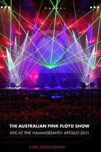 The Australian Pink Floyd Show - Live at the Hammersmith Apollo (2011)
