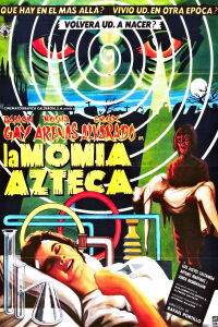 The Aztec Mummy (1957)