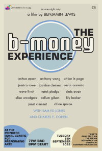 The B-Money Experience (2022)