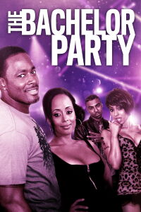 The Bachelor Party (2018)