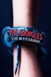 The Bangles Live at the Syria Mosque (1986)