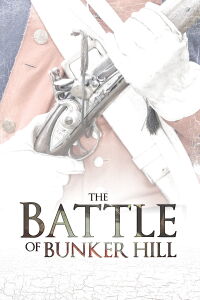 The Battle of Bunker Hill (2009)