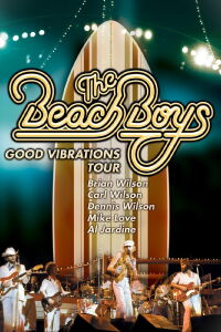 The Beach Boys: Good Vibrations Tour (1976)