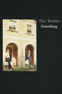 The Beatles: Something (1969)