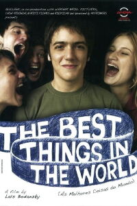 The Best Things in the World (2010)