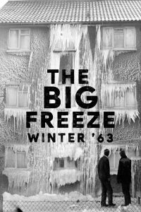 The Big Freeze: Winter '63 (2022)
