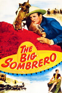 The Big Sombrero (1949)