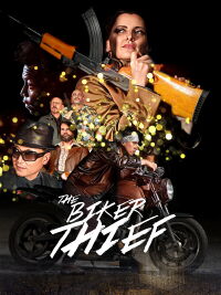 The Biker Thief (2023)