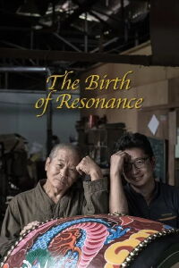 The Birth of Resonance (2021)
