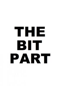 The Bit Part (1987)