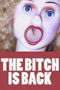 The Bitch Is Back (1995)