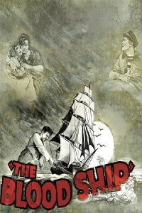 The Blood Ship (1927)